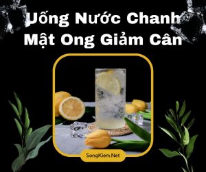 uống nước chanh mật ong khi nào để giảm cân